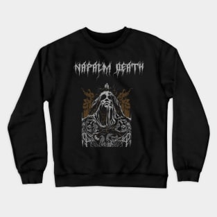 Napalm death Crewneck Sweatshirt